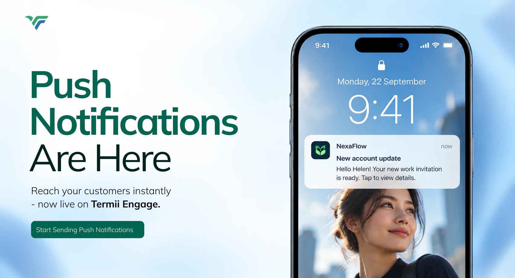 Launch graphic reading “Push Notifications Are Here”, with a phone showing a notification
